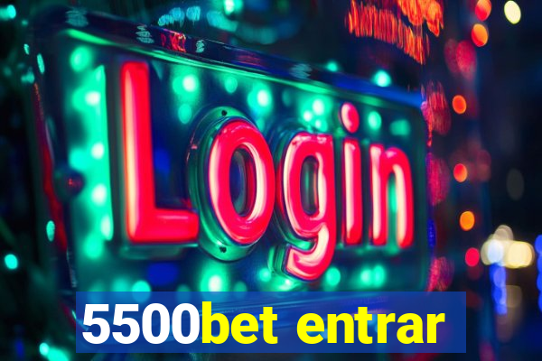5500bet entrar